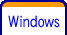 Ｗｉｎｄｏｗｓ
